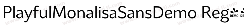 PlayfulMonalisaSansDemo Reg字体转换